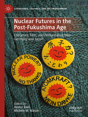 cover image of Nuclear Futures in the Post-Fukushima Age